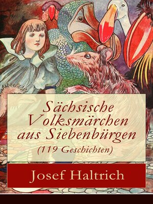 cover image of Sächsische Volksmärchen aus Siebenbürgen (119 Geschichten in einem Band)